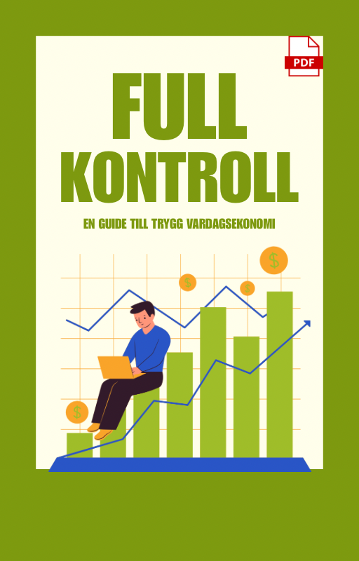 Full Kontroll – En Guide till Trygg Vardagsekonomi